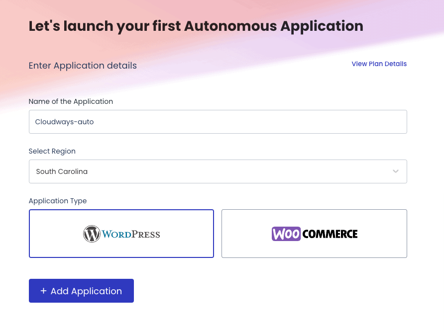 Adding a new WordPress application in the Cloudways Autonomous setup screen